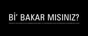 Bi'Bakar Mısınız?